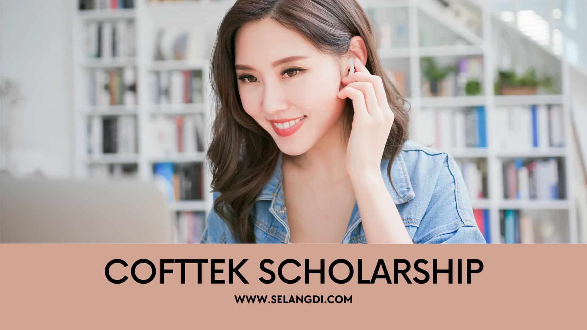 Apply Now: Cofttek Scholarship 2022